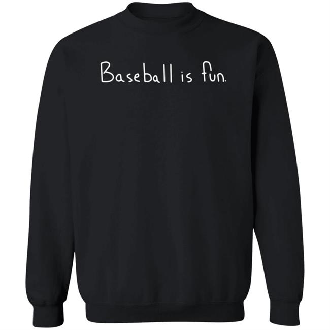 Baseball Is Fun Shirt Brett Phillips Baseball Is Fun T Shirt Baseball Is Fun Shirt Brett Phillips Baseball Is Fun T Shirt