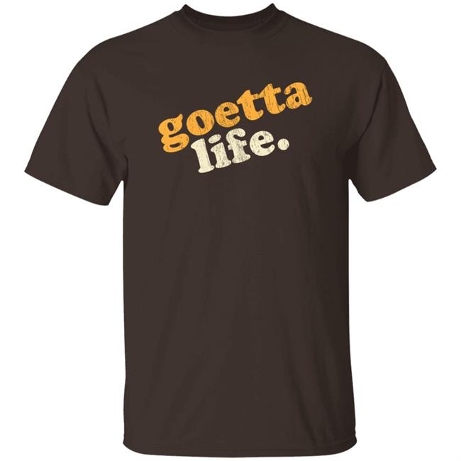 Goetta Life Shirt Cincy Shirts Merch Goetta Life Shirt Hoodie Sweatshirt Goetta Life Shirt Cincy Shirts Merch Goetta Life Shirt Hoodie Sweatshirt