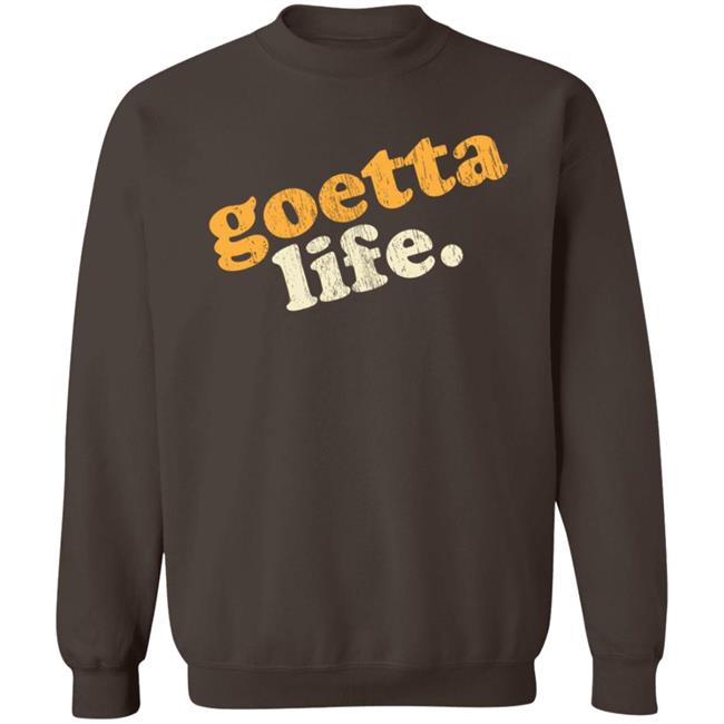 Goetta Life Shirt Cincy Shirts Merch Goetta Life Shirt Hoodie Sweatshirt Goetta Life Shirt Cincy Shirts Merch Goetta Life Shirt Hoodie Sweatshirt
