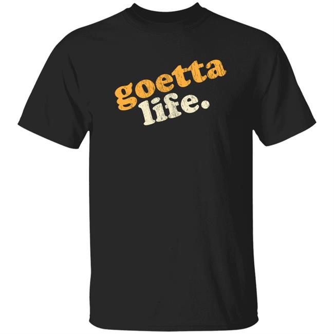 Goetta Life Shirt Cincy Shirts Merch Goetta Life Shirt Hoodie Sweatshirt Goetta Life Shirt Cincy Shirts Merch Goetta Life Shirt Hoodie Sweatshirt