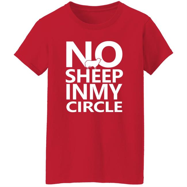 No Sheep In My Circle Shirt Zuby Music No Sheep In My Circle Shirt Zuby Music