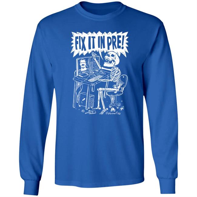 Fix It In Pre Shirt Viennapitts Store Fix It In Pre Shirt Hoodie Sweatshirt Fix It In Pre Shirt Viennapitts Store Fix It In Pre Shirt Hoodie Sweatshirt