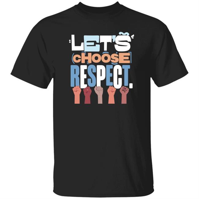 Lewis Hamilton's Let's Choose Respect Shirt Hoodie Sweatshirt