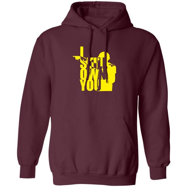 Tom Grossi I Own You Shirt I Still Own You Shirt Hoodie Tom Grossi I Own You Shirt I Still Own You Shirt Hoodie
