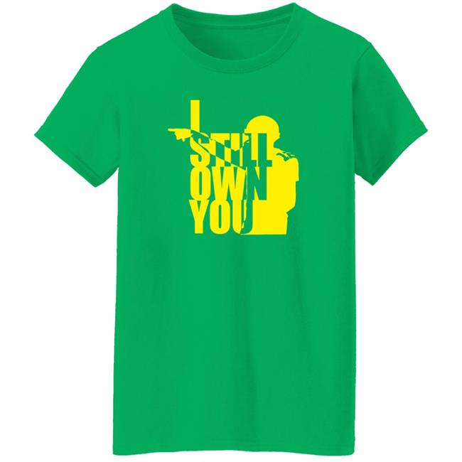 Tom Grossi I Own You Shirt I Still Own You Shirt Hoodie Tom Grossi I Own You Shirt I Still Own You Shirt Hoodie