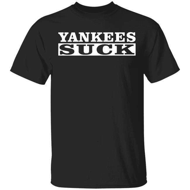 Yankees Suck Shirt black hoodie sweatshirt