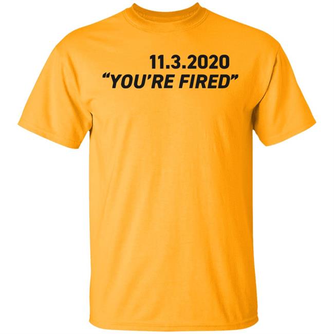 You're Fired SHIRT White Hoodie Sweatshirt You're Fired SHIRT White Hoodie Sweatshirt