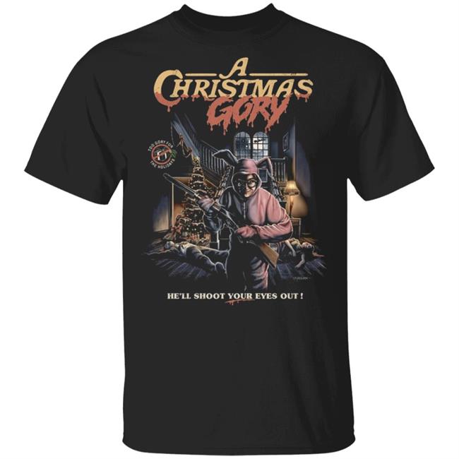 A CHRISTMAS GORY Shirt Hoodie Sweatshirt