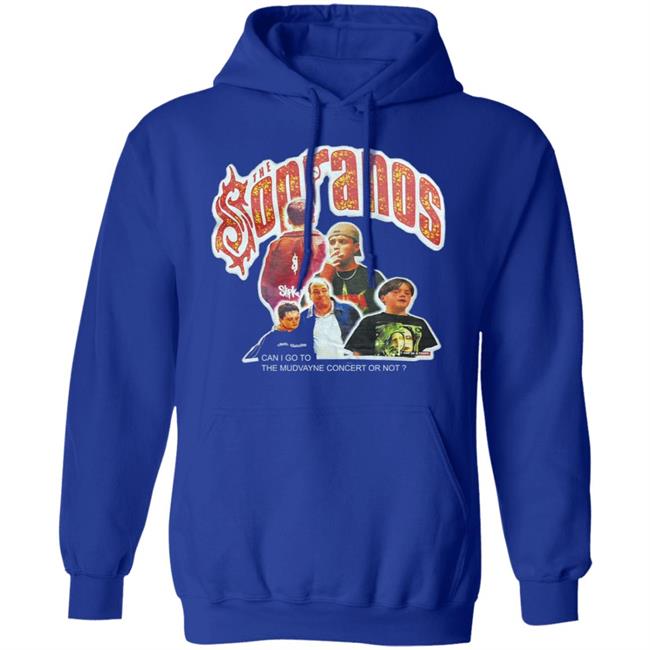 the sopranos T Shirt Hoodie Sweatshirt the sopranos T Shirt Hoodie Sweatshirt