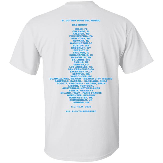 El Ultimo Tour Del Mundo Merch El Ultimo Tour Del Mundo Shirt El Ultimo Tour Del Mundo Hoodie Sweatshirt El Ultimo Tour Del Mundo Merch El Ultimo Tour Del Mundo Shirt El Ultimo Tour Del Mundo Hoodie Sweatshirt