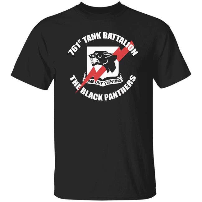 761st Tank Battalion Black Panthers T Shirt Hoodie Sweatshirt
