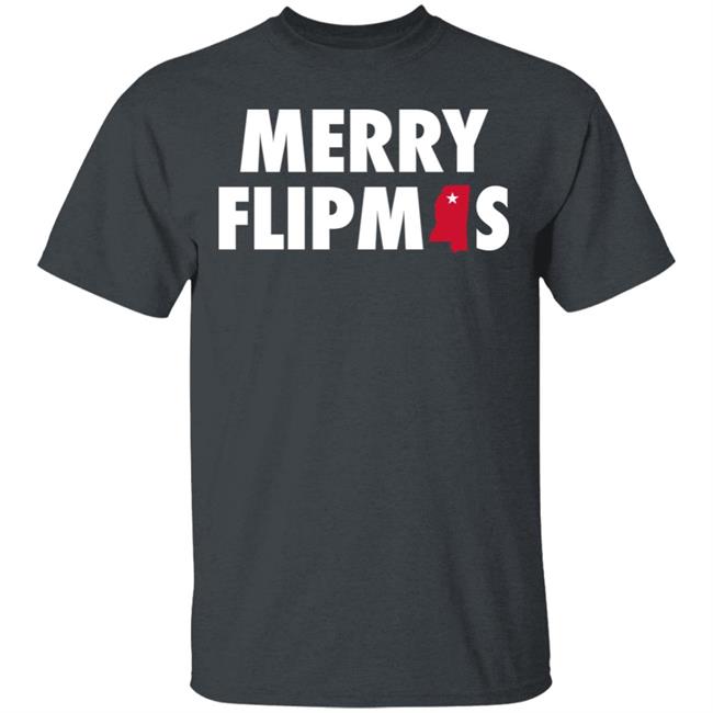 Merry Flipmas T Shirt Hoodie Sweatshirt Merry Flipmas T Shirt Hoodie Sweatshirt