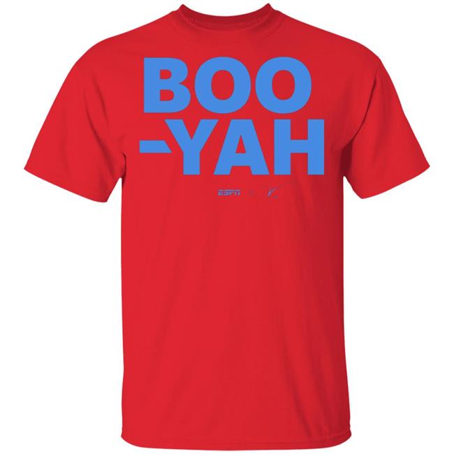 Boo-Yah T Shirt Hoodie Sweatshirt Boo-Yah T Shirt Hoodie Sweatshirt
