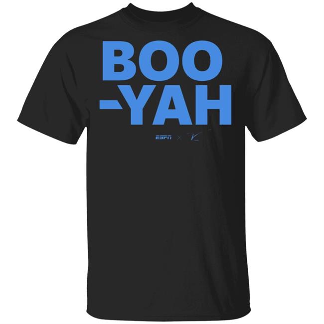 Boo-Yah T Shirt Hoodie Sweatshirt Boo-Yah T Shirt Hoodie Sweatshirt