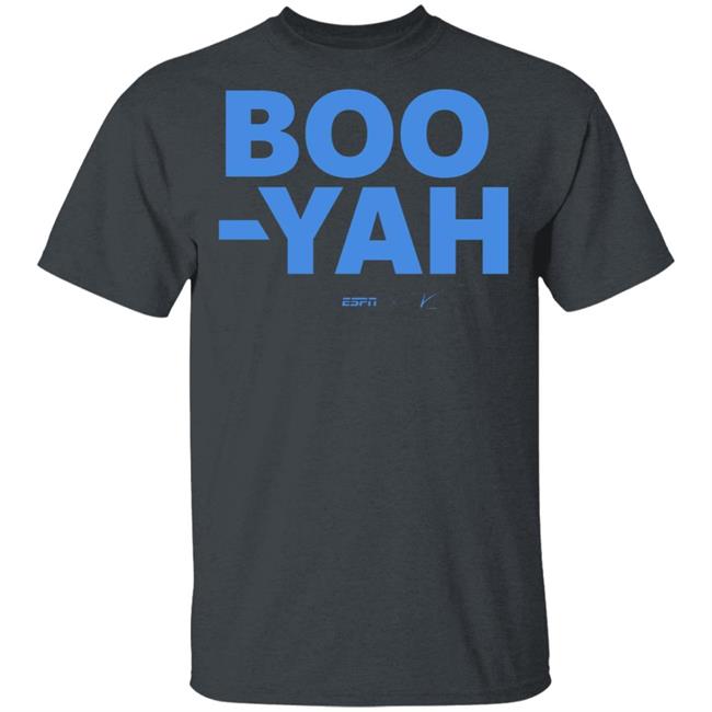Boo-Yah T Shirt Hoodie Sweatshirt Boo-Yah T Shirt Hoodie Sweatshirt