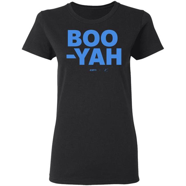 Boo-Yah T Shirt Hoodie Sweatshirt Boo-Yah T Shirt Hoodie Sweatshirt