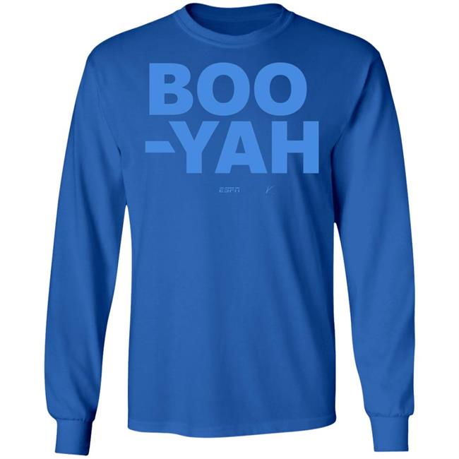 Boo-Yah T Shirt Hoodie Sweatshirt Boo-Yah T Shirt Hoodie Sweatshirt