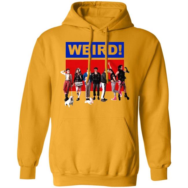 WEIRD! WHITE T-SHIRT White Hoodie Sweatshirt WEIRD! WHITE T-SHIRT White Hoodie Sweatshirt