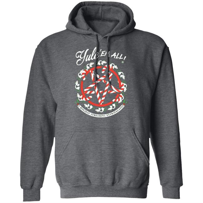 Night Shift Merch Yule' Em All Shirt Hoodie Sweatshirt Night Shift Merch Yule' Em All Shirt Hoodie Sweatshirt