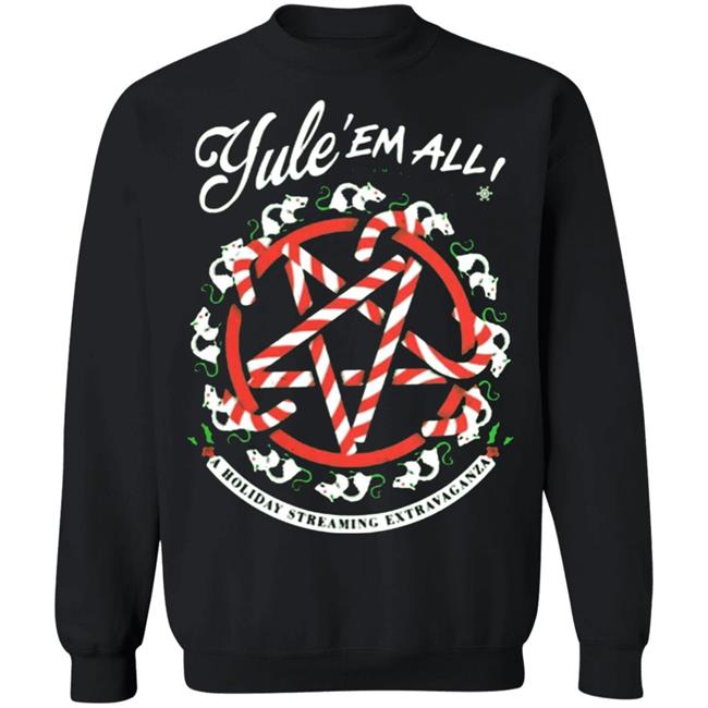 Night Shift Merch Yule' Em All Shirt Hoodie Sweatshirt Night Shift Merch Yule' Em All Shirt Hoodie Sweatshirt