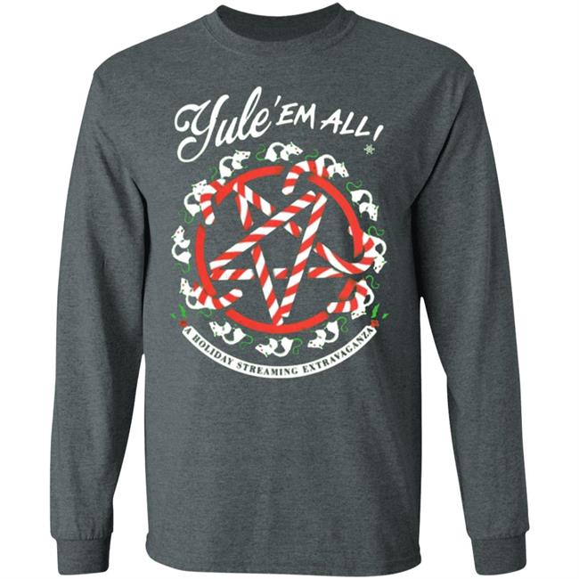 Night Shift Merch Yule' Em All Shirt Hoodie Sweatshirt Night Shift Merch Yule' Em All Shirt Hoodie Sweatshirt