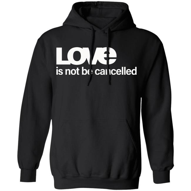 Love Is Not Cancelled Shirt Official Love Is Not Cancelled T Shirt Love Is Not Cancelled Shirt Official Love Is Not Cancelled T Shirt