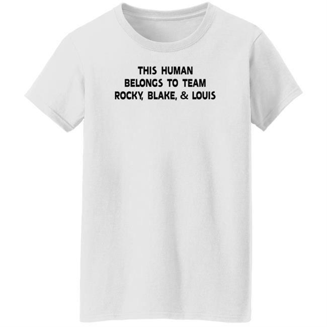Sha This Human Belongs To Team Rocky Blake And Louis Shirt Pinoy Big Brother Sha This Human Belongs To Team Rocky Blake And Louis Shirt Pinoy Big Brother