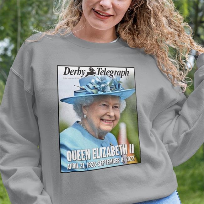 Phil Lowe - Derby County Shirts Collection Derby Telegraph Queen Elizabeth Ii April 21 1926 September 8 2022 Tee Shirts Phillowe1