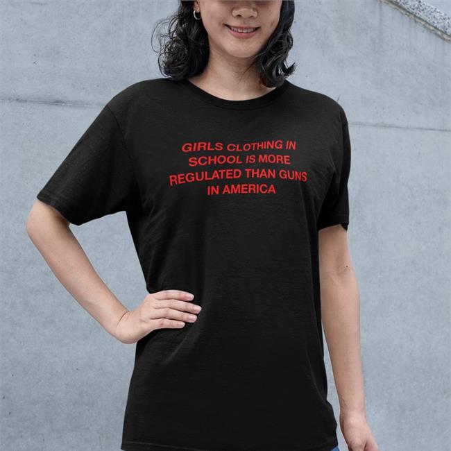 Girls Clothing In School Is More Regulated Than Guns In America Hoodie LalatheKitty