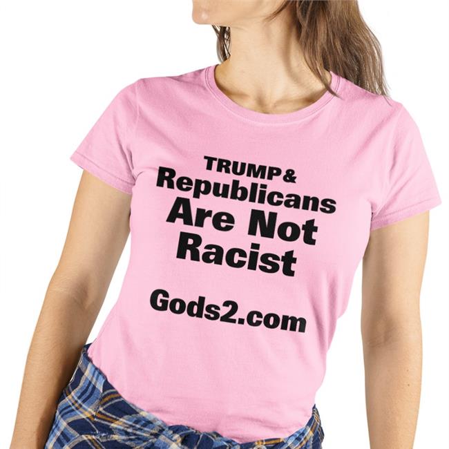 Trump Republicans Are Not Racist Shirt White Ron Filipkowski