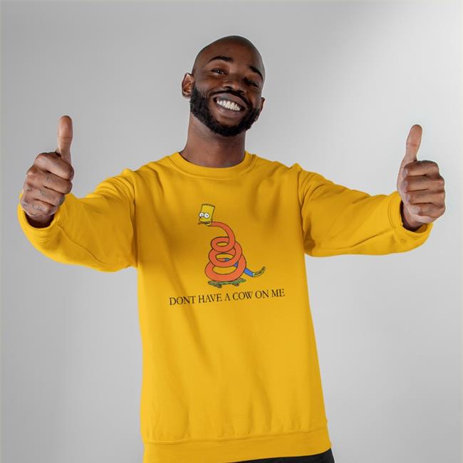 The Simpsons Don't Have A Cow On Me Shirt