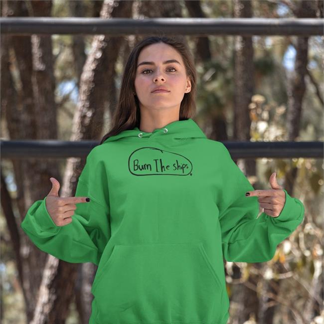 Burn The Ships Long Sleeve T Shirt Breakingt