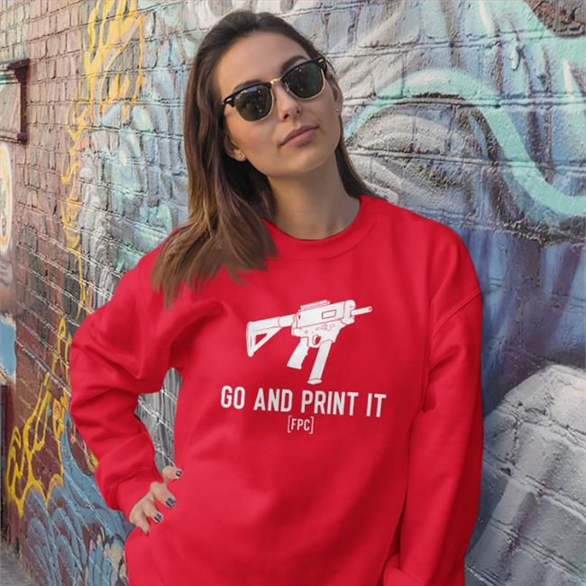 Go And Print It Fpc Long Sleeve T Shirt Firearms Policy Coalition