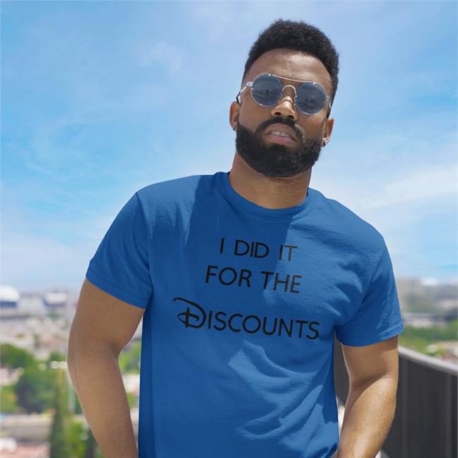 I Did It For The Discounts Shirt Johnny_Joey Joey Jones
