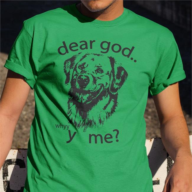 Dear God Y Me T-Shirt