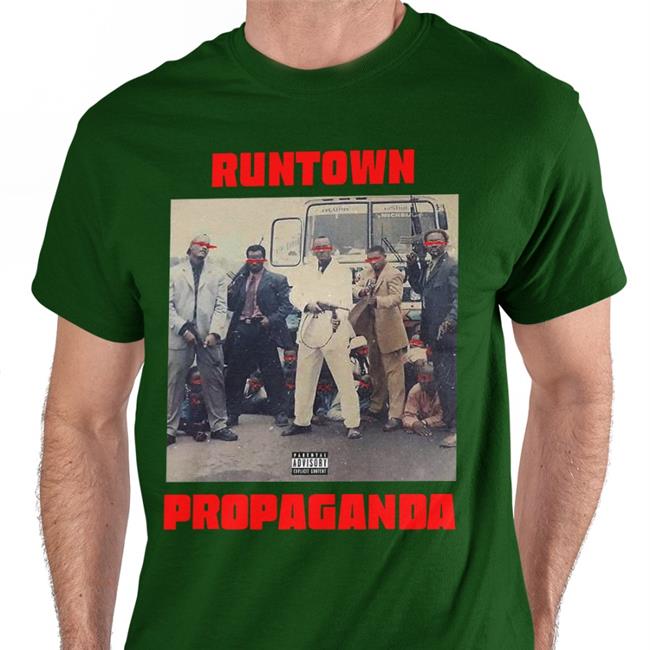 Iruntown Runtown Propaganda T Shirt