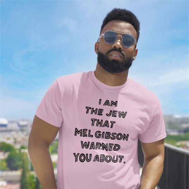 I'm The Jew Mel Gibson Warned You About Hoodie