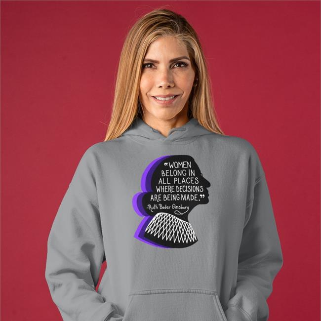 Emily Winston Women Belong In All Places Where Decisions Are Being Made Shirt