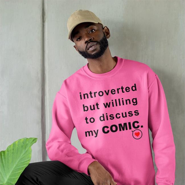 Mongrelmarie Introverted But Willing To Discuss My Comic Tee White