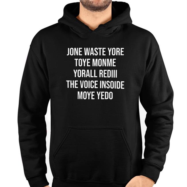 Jone Waste Yore Toye Monme Yorall Red Iii The Voice Inside Moye Yedo Shirt Matt Gay Los Angeles Rams