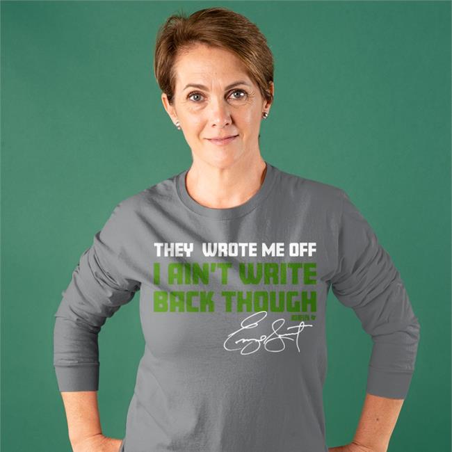 Cody Thompson Wearing They Wrote Me Off I Ain't Write Back Through Shirt