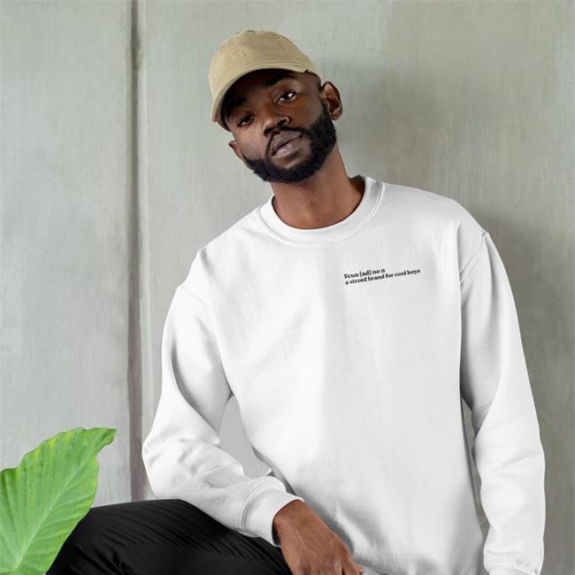 Poorly Translated Shirts Fcun [Ad] No N A Streed Brand For Cool Boys Tee Shirt White