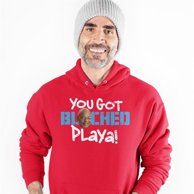 You Got Blocked Playa Tee Shirt
