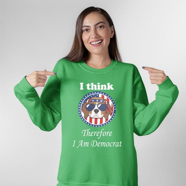 Emywinst I Think Therefore I Am Democrat Shirt