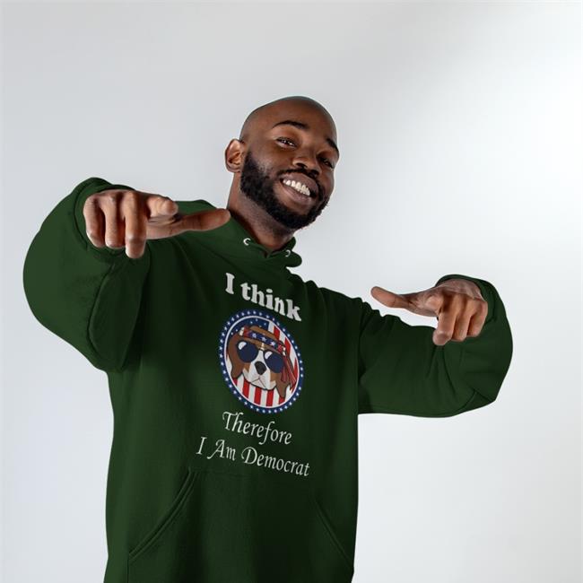 I Think Therefore I Am Democrat Shirts Emywinst I Think Therefore I Am Democrat Shirt Emily Winston