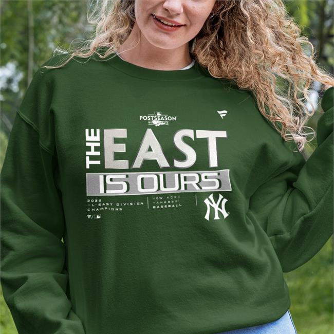 New York Yankees 2022 The East Is Ours Shirts New York Yankees 2022 Al East Division Champions Locker Room Tee