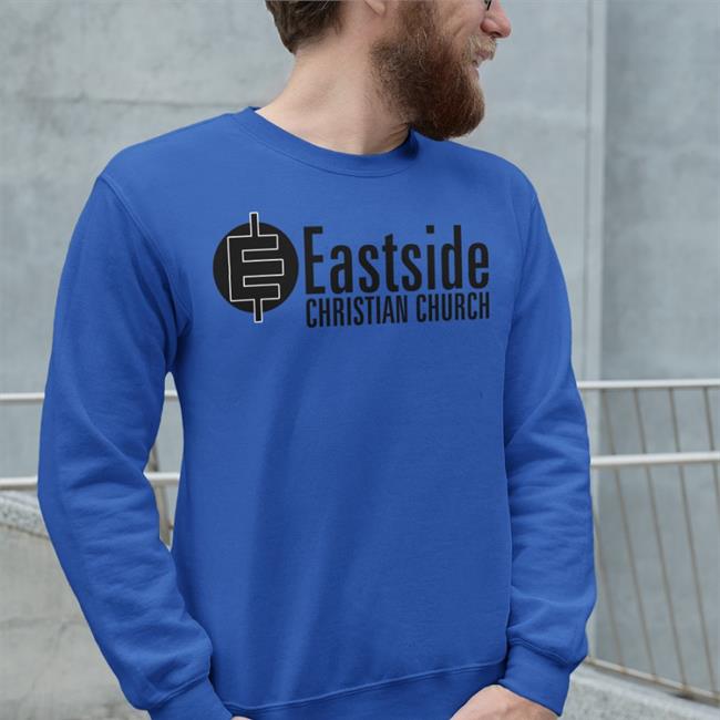 Eastside Christian Church Sweatshirt