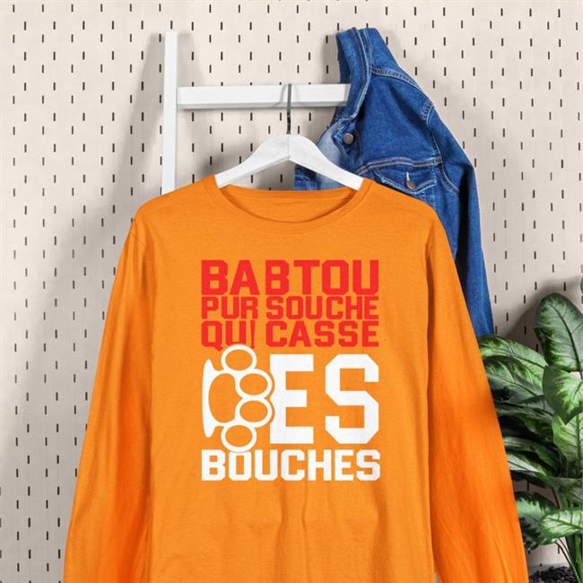 Cabochard Babtou Pur Souche Qui Casse Des Bouches T Shirt
