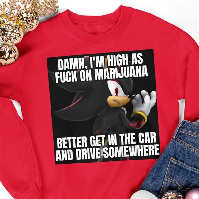 Juggalo Jesus Damn, I'm High As Fuck On Marijuana Better Get In The Car And Drive Somewhere Liked By Pierre Gasly Shirt White