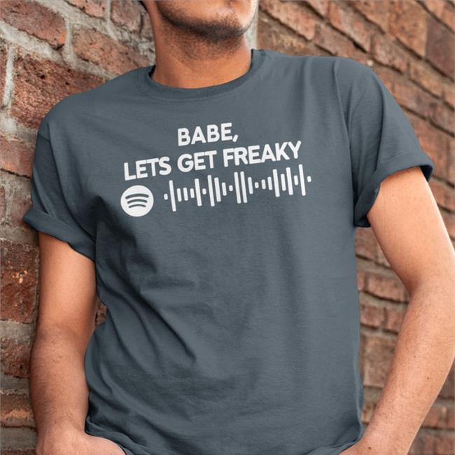 Luccainternational Babe Lets Get Freaky Tee